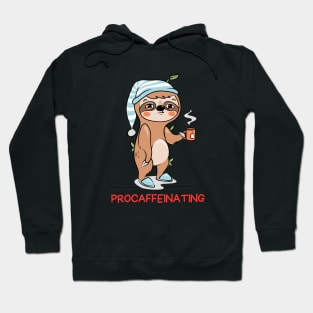 Procaffeinating | Procrastinator Coffee Pun Hoodie